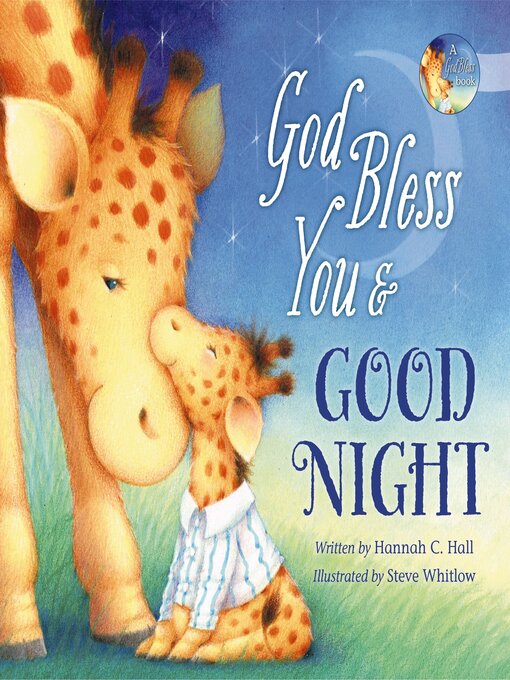 Title details for God Bless You and Good Night by Hannah Hall - Available